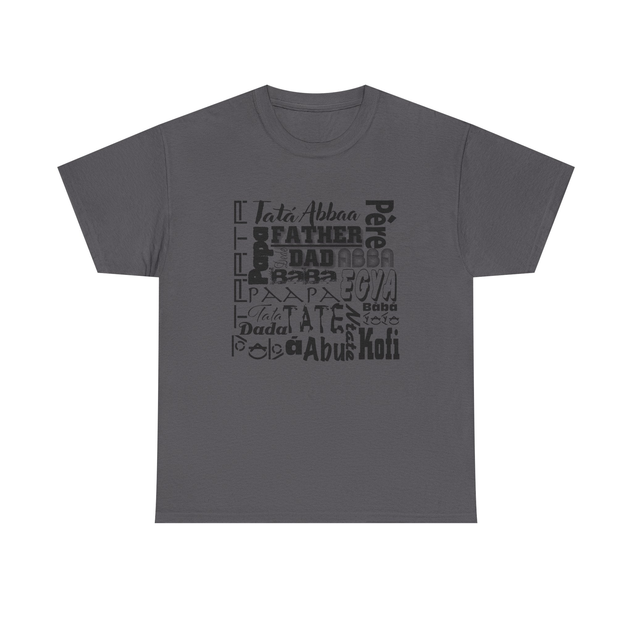 Father 'Dad' in Multiple Languages Tee